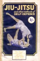 "Jiu-Jitsu and Other Methods of Self-Defence" av Percy Longhurst