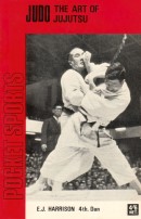 "Judo the art of Jujutsu" by E. J. Harrison