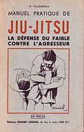 Manuel Pratique de Jiu-Jitsu - La Dfense de Faible Contre, av Feldenkreis