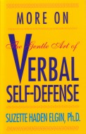 More on the Gentle Art of Verbal Self-Defense, by Suzette Haden Elgin
