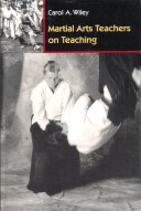 "Martial Arts Teachers on Teaching" av Carol A. Wiley