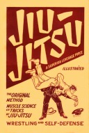 "Jiu-Jitsu - A Superior Leverage Force" av Max Stein. "The original method muscle science or tricks of Jiu-Jitsu - wrestling and self-defense"