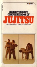 Bruce Tegner's Complete Book of Jujitsu