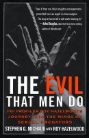 The Evil That Men Do