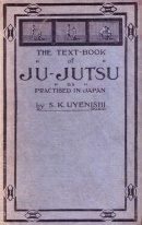 "The Text-book of Ju-jutsu" av S. K. Uyenishi
