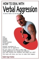 "How to Deal With Verbal Aggression" av Robert Agar-Hutton